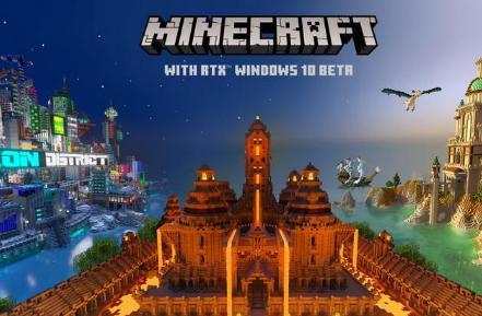 Minecraft与RTX Windows Beta带来令人惊叹的光线追踪视觉效果
