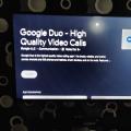 谷歌 Duo现在可用于Android TV