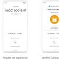 借助新的已验证的通话功能 Google Phone应用可用于更多手机