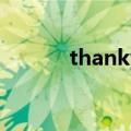 thankyouverymuch回答什么