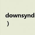 downsyndrome怎么读（Downsyndrome）