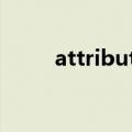 attributes addressing changes