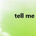 tell me mv女主角（tell me mv）