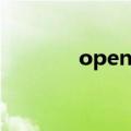 opened up翻译（opened）