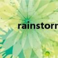rainstorm可数名词吗（rainstorm）