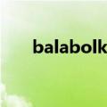balabolka怎么读（leebaka怎么读）