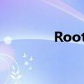 Root管理器（root管理器）
