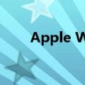Apple Watch 不仅可以戴在手腕上